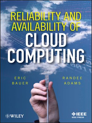 cover image of Reliability and Availability of Cloud Computing